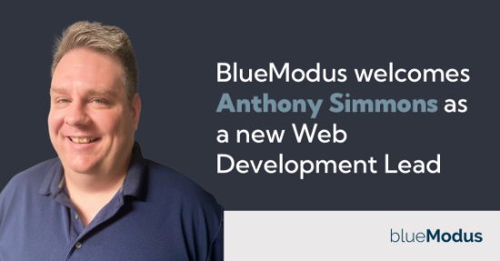 BlueModus Welcomes Anthony Simmons as Web Development Lead