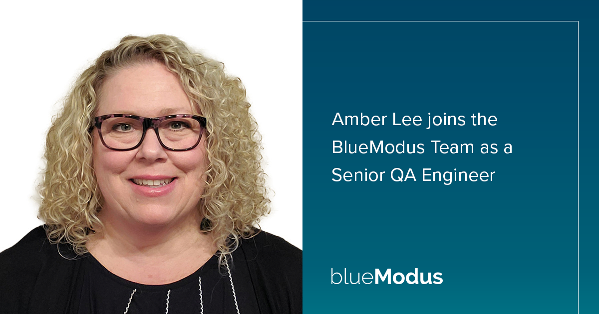 Amber Lee Joins BlueModus as Senior QA Engineer