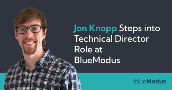 Jon Knopp Steps into Technical Director Role at BlueModus